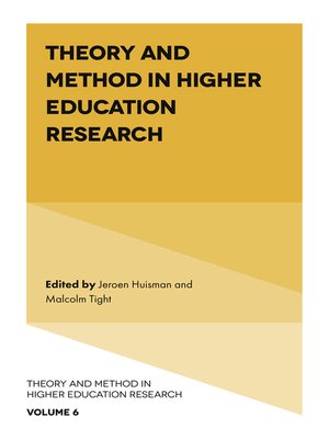 cover image of Theory and Method in Higher Education Research